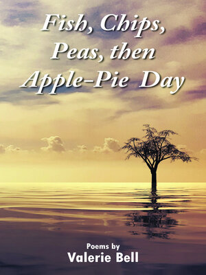 cover image of Fish, Chips, Peas, Then Apple-pie Day